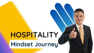 Hospitality Mindset Journey Tư Duy Dịch Vụ Từ Trái Tim Đến Đẳng Cấp